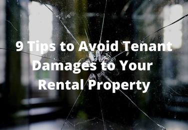 9 Tips to Avoid Tenant Damages to Your Rental Property