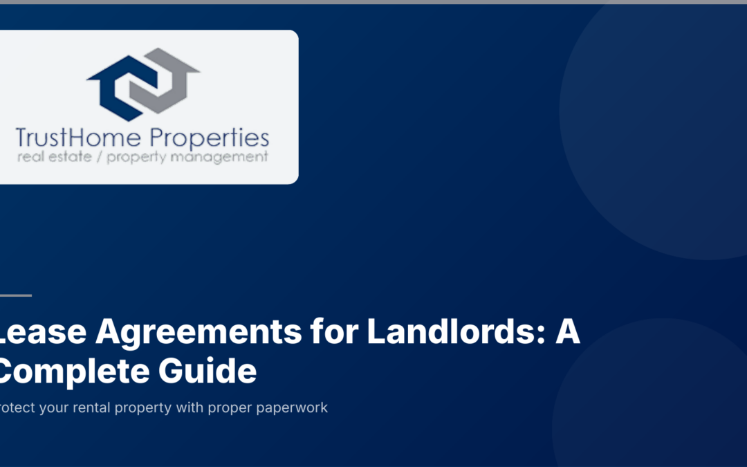 Lease Agreements for Landlords: A Complete Guide